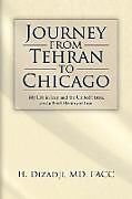 Journey from Tehran to Chicago