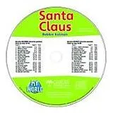 Audio CD (CD/SACD) Santa Claus - CD Only von Bobbie Kalman