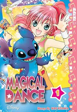 E-Book (epub) Disney Manga: Magical Dance, Volume 1 von Nao Kodaka