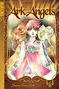 E-Book (pdf) Ark Angels, Volume 1 von Sang-Sun Park