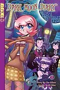 E-Book (epub) Dark Moon Diary, Volume 1 von Che Gilson