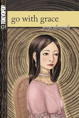 E-Book (epub) Go with Grace von George Alexopoulos