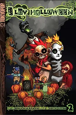 E-Book (epub) I Luv Halloween, Volume 2 von Keith Giffen