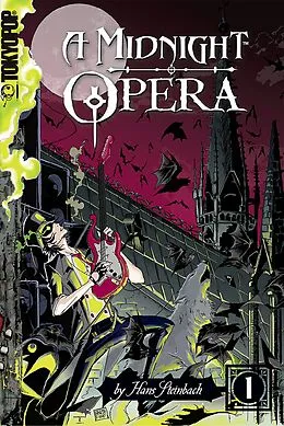 ePUB A Midnight Opera, Volume 1 von Hanzo Steinbach
