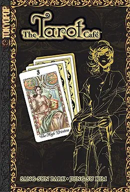 E-Book (epub) The Tarot Café, Volume 3 von Sang-Sun Park, Jung-su Kim
