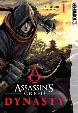E-Book (epub) Assassin's Creed Dynasty, Volume 1 von Xu Xianzhe