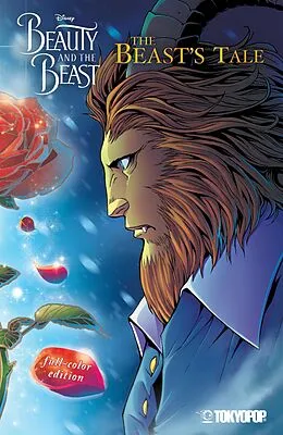 E-Book (epub) Disney Manga: Beauty and the Beast - The Beast's Tale (Full-Color Edition) von Mallory Reaves