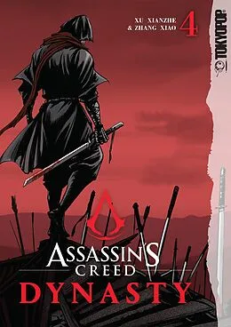 E-Book (epub) Assassin's Creed Dynasty, Volume 4 von Xu Xianzhe
