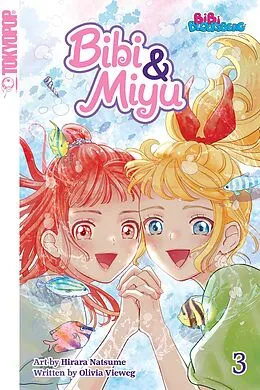 E-Book (pdf) Bibi & Miyu, Volume 3 von Olivia Vieweg