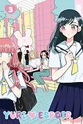 E-Book (epub) Yuri Espoir, Volume 3 von Mai Naoi