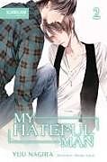 Couverture cartonnée My Hateful Man (Light Novel) de Yuu Nagira