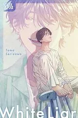 Kartonierter Einband White Liar von Tomo Serizawa, Tomo Serizawa