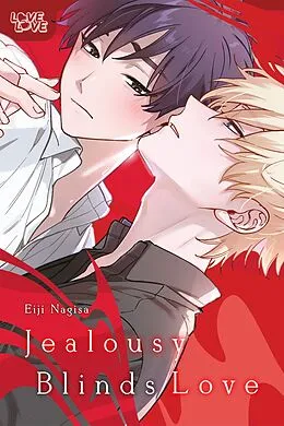 ePUB Jealousy Blinds Love von Eiji Nagisa