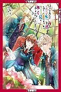 Couverture cartonnée I Was Reincarnated as the Heroine on the Verge of a Bad Ending, and I'm Determined to Fall in Love!, Volume 3 de Kotoko, Ikuto Nanase