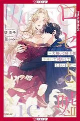 Kartonierter Einband Rose & Lies: I Accidentally Seduced the Knight I Hate (LIGHT NOVEL) von Takako Midori, Fumi Takamura