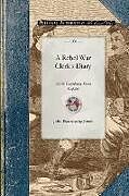 Kartonierter Einband A Rebel War Clerk's Diary von John Beauchamp Jones