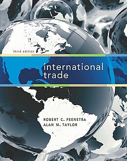 Couverture cartonnée International Trade de Robert C. Feenstra, Alan M. Taylor