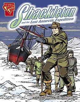 E-Book (pdf) Shackleton and the Lost Antarctic Expedition von B. A Hoena
