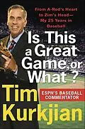 E-Book (epub) Is This a Great Game, or What? von Tim Kurkjian