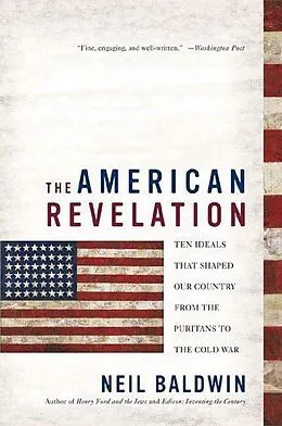 E-Book (epub) The American Revelation von Neil Baldwin