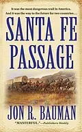 E-Book (epub) Santa Fe Passage von Jon R. Bauman