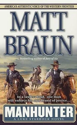 E-Book (epub) Manhunter von Matt Braun