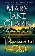 E-Book (epub) Dancing in the Dark von Mary Jane Clark