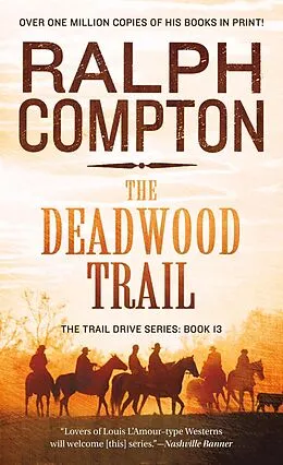 E-Book (epub) The Deadwood Trail von Ralph Compton