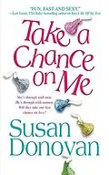 E-Book (epub) Take a Chance on Me von Susan Donovan