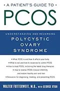 E-Book (epub) A Patient's Guide to PCOS von Walter Futterweit, George Ryan