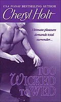 E-Book (epub) Too Wicked to Wed von Cheryl Holt