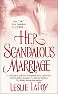 E-Book (epub) Her Scandalous Marriage von Leslie Lafoy