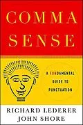 E-Book (epub) Comma Sense von Richard Lederer, John Shore