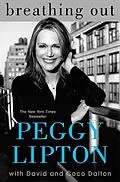 E-Book (epub) Breathing Out von Peggy Lipton, David Dalton, Coco Dalton