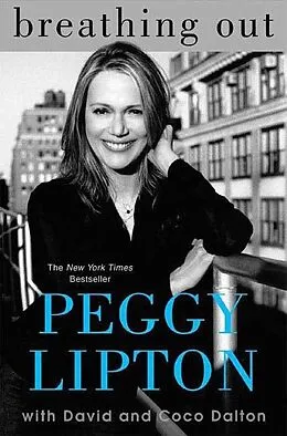 E-Book (epub) Breathing Out von Peggy Lipton, David Dalton, Coco Dalton