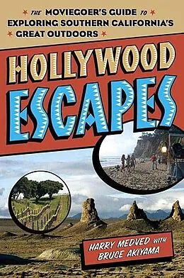 E-Book (epub) Hollywood Escapes von Harry Medved, Bruce Akiyama
