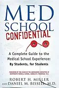 E-Book (epub) Med School Confidential von Robert H. Miller