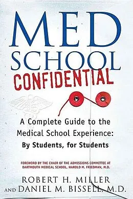 E-Book (epub) Med School Confidential von Robert H. Miller