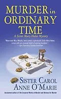 E-Book (epub) Murder in Ordinary Time von Carol Anne O'Marie
