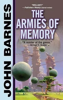 E-Book (epub) The Armies of Memory von John Barnes