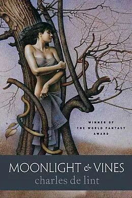 E-Book (epub) Moonlight & Vines von Charles De Lint