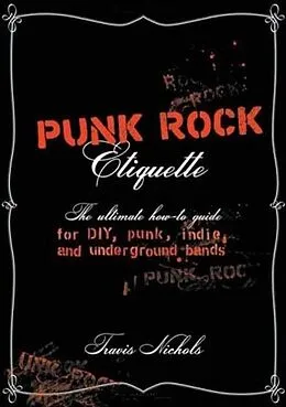 E-Book (epub) Punk Rock Etiquette von Travis Nichols
