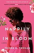 E-Book (epub) Nappily in Bloom von Trisha R. Thomas