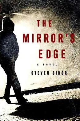 E-Book (epub) The Mirror's Edge von Steven Sidor