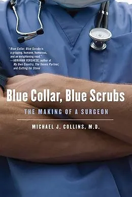 E-Book (epub) Blue Collar, Blue Scrubs von Michael J. Collins