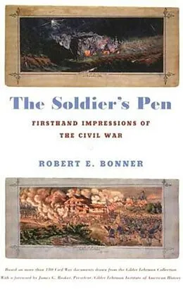 E-Book (epub) The Soldier's Pen von Robert E. Bonner