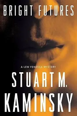 E-Book (epub) Bright Futures von Stuart M. Kaminsky