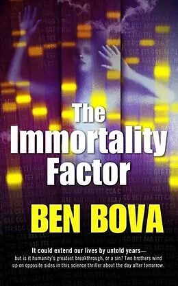 E-Book (epub) The Immortality Factor von Ben Bova
