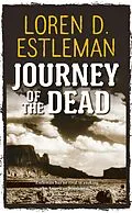 E-Book (epub) Journey of the Dead von Loren Estleman