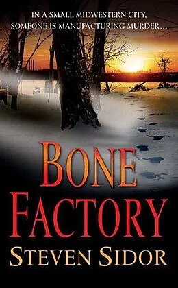 E-Book (epub) Bone Factory von Steven Sidor